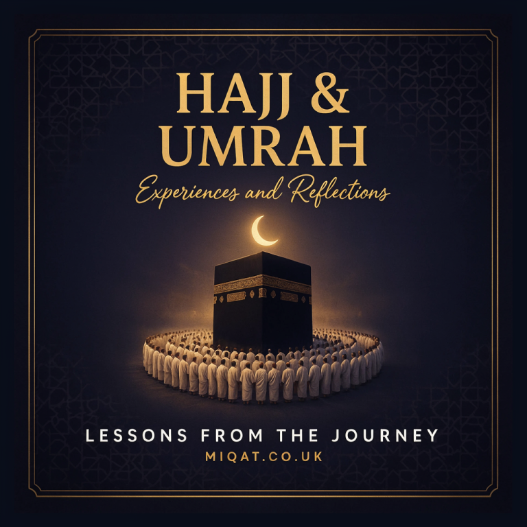 Hajj & Umrah Experiences and Reflections Lessons From the Journey