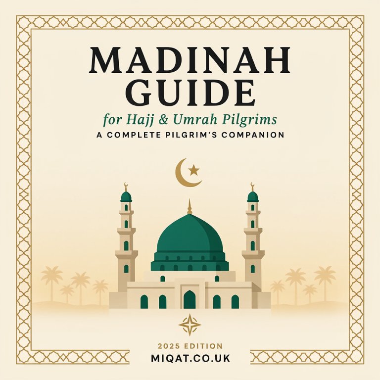 Madinah Guide for Hajj & Umrah Pilgrims